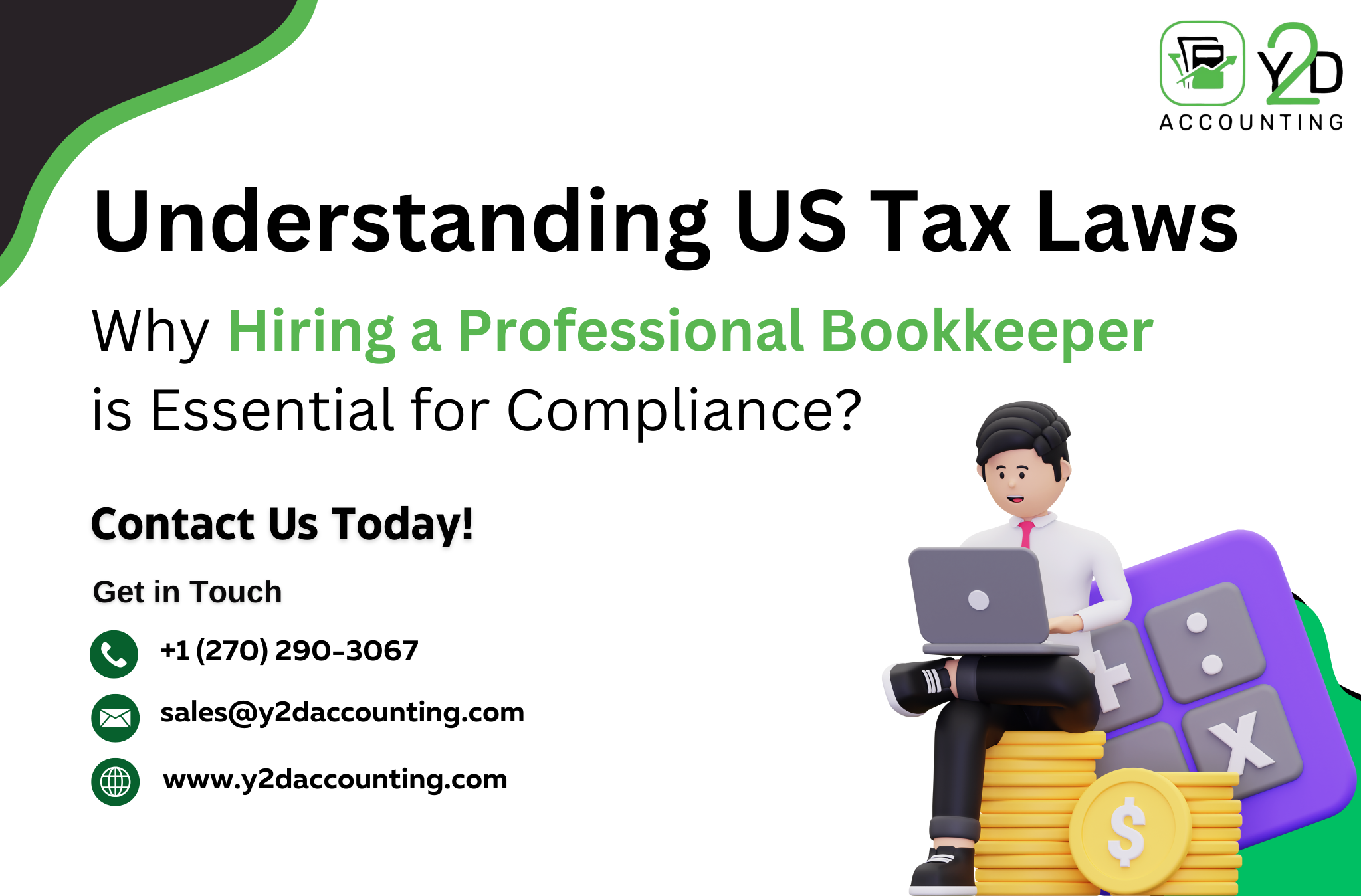 Understanding US Tax Laws, Why Hiring a Professional Bookkeeper is Essential for Compliance