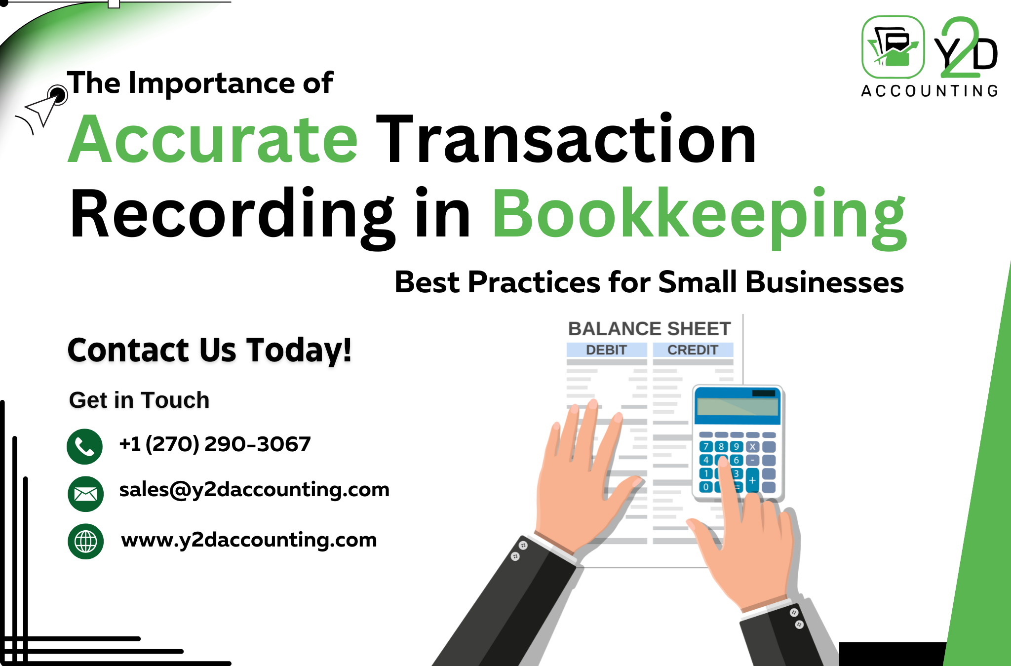 The Importance of Accurate Transaction Recording in Bookkeeping: Best Practices for Small Businesses